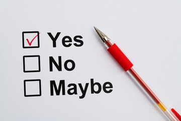Choose to yes no or maybe