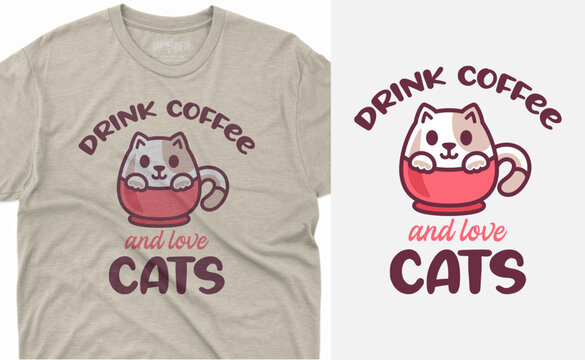 Drink coffee and love cats fanny t shirt design 