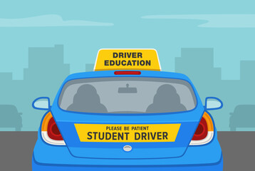 Car driving practice. Please be patient, student driver. Back view of a student driver car on the city road. Flat vector illustration template.