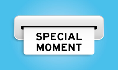 White coupon banner with word special moment from machine on blue color background