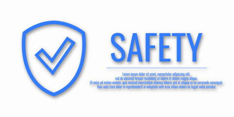 Banner safety first. Vector illustration with word SAFETY on a white background. Place for your text.