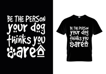 Dogs typography t-shirt design vector, dog lover quotes t-shirt design.