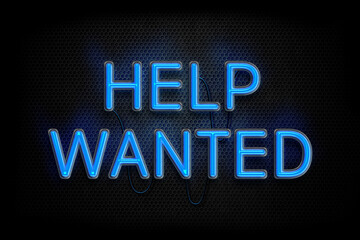 Help Wanted - Neon Sign Advertising