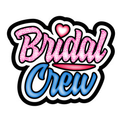 Bridal Crew