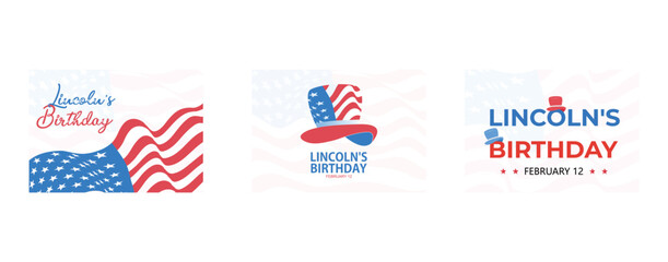 Lincoln's birthday holiday, February 12, Celebrating the birthday of one of the most popular presidents of America, set flat vector modern illustration