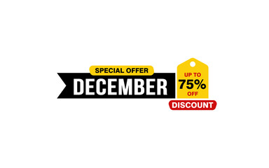 75 Percent december discount offer, clearance, promotion banner layout with sticker style.