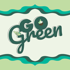 Naklejka premium Go green poster, banner design template, design element. social media post