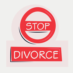 Warning sign (Divorce), vector illustration.