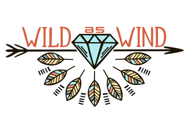 Wild as Wind. Vector wild west lettering and logo in boho style