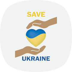 Ukrainian flag with text, Save Ukraine, Hand open with heart. vector