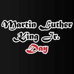 Print ready martin luther king day lettering vector EPS