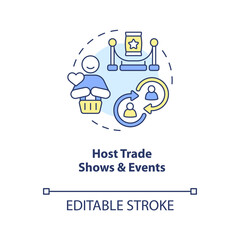 Host trade shows and events concept icon. Engaging experience for loyal customers abstract idea thin line illustration. Isolated outline drawing. Editable stroke. Arial, Myriad Pro-Bold fonts used