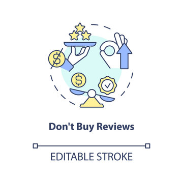 Dont buy reviews concept icon. Assess real business outcomes. Gather online feedbacks abstract idea thin line illustration. Isolated outline drawing. Editable stroke. Arial, Myriad Pro-Bold fonts used