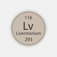 Livermorium symbol. Chemical element of the periodic table. Vector illustration.