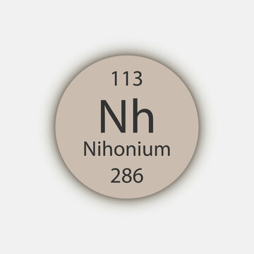 Nihonium symbol. Chemical element of the periodic table. Vector illustration.