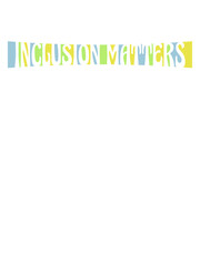 Fototapeta premium inclusion matters Logo Zitat 