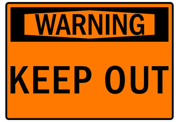 Keep out sign