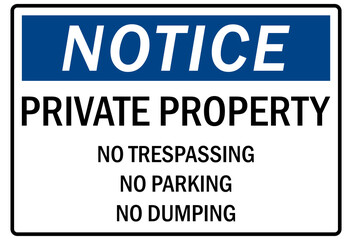 Parking-no parking sign private property no parking no trespassing no dumping