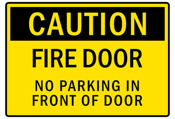 Parking-no parking sign fire door no parking in front of door