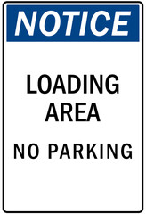 Parking-no parking sign loading area no parking