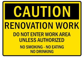 Renovation work area sign and labels