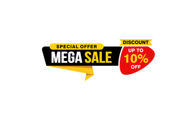 10 Percent MEGA SALE offer, clearance, promotion banner layout with sticker style.