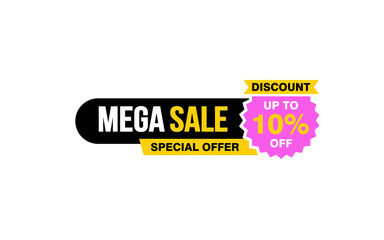 10 Percent MEGA SALE offer, clearance, promotion banner layout with sticker style.