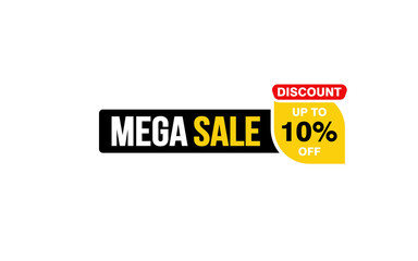 10 Percent MEGA SALE offer, clearance, promotion banner layout with sticker style.