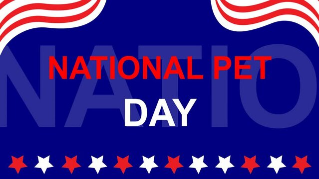 National pet day celebration text with USA flag motif background.