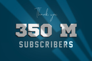 350 Million  subscribers celebration greeting banner with 3D Paper Design