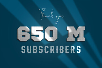 650 Million  subscribers celebration greeting banner with 3D Paper Design