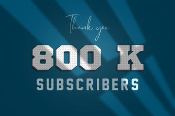 Fototapeta premium 800 K subscribers celebration greeting banner with 3D Paper Design