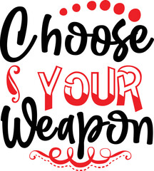 choose your weapon SVG