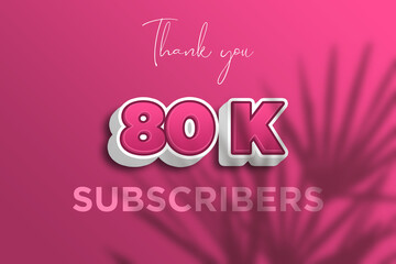 80 K  subscribers celebration greeting banner with Pink 3D  Design