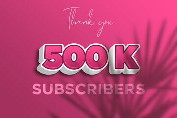 500 K  subscribers celebration greeting banner with Pink 3D  Design