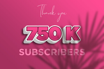 750 K  subscribers celebration greeting banner with Pink 3D  Design