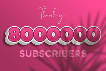 8000000 subscribers celebration greeting banner with Pink 3D  Design