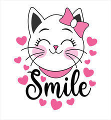 Cute cat girl say smile. Graphic element for kids, greeting card, cover, poster and t-shirt. Vector illustration