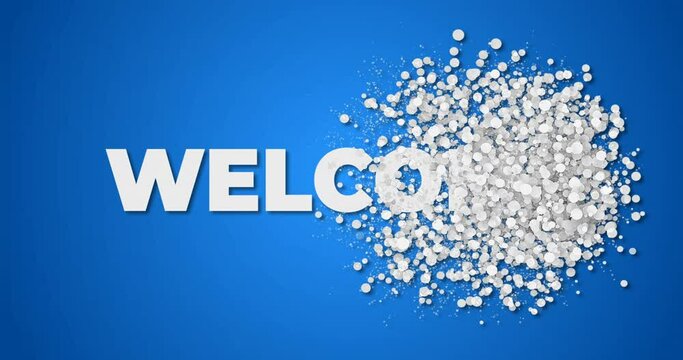 Welcome. Motion graphics animated reveal white text color in the particle. Animation is suitable for celebrations, events, festivals, and your vlog video so that everyone enjoys it. Blue Background