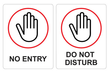 No Entry or Do Not Disturb hand sign on white background. 