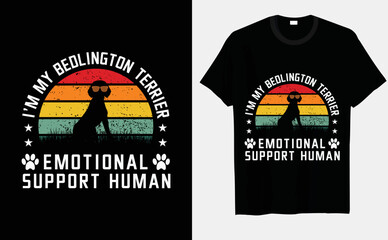 I’m my bedlington terrier dog emotional support human dog trendy retro vector T-shirt designs