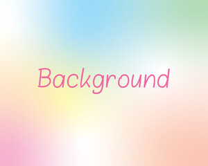 Abstract background with blurred color gradient. Template in pastel colors for design. Vector illustration.