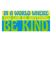you can be kind 