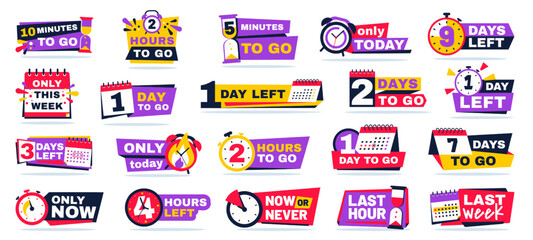 Countdown timer badges. Minutes clock, hours tag and days to go, time left and only this week banners with calendar icon vector set