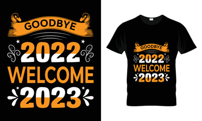 Good bye 2022 welcome 2023