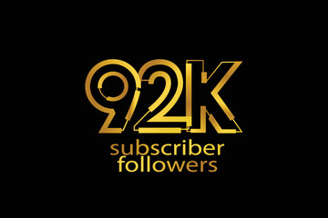 92K, 92.000 subscribers or followers blocks style with gold color on black background for social media and internet-vector