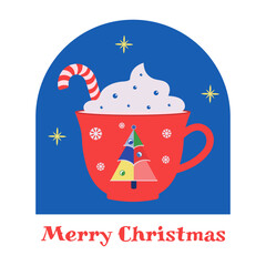 Mug of hot chocolate or coffee, latte, cappuccino with cream and caramel cane. Christmas card in with seasonal wishes. Template for postcards, invitations, congratulations, web.