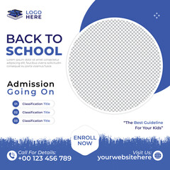 Education School admission social media post banner design or square web banner template