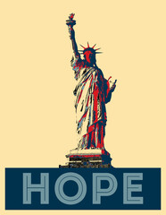 STATUE OF LIBERTY with banner HOPE, two tone illustration © Zoran Karapancev