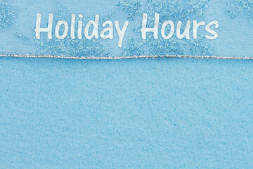 Holiday Hours message with snowflakes with space for your opening hours